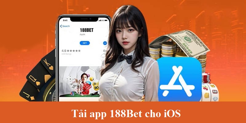 Tải app 188Bet cho iOS